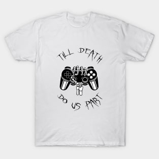 Till Death Do Us Part (Light) T-Shirt